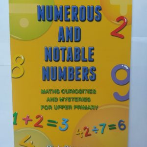 Numerous and Notable Numbers (Yr 5-6)