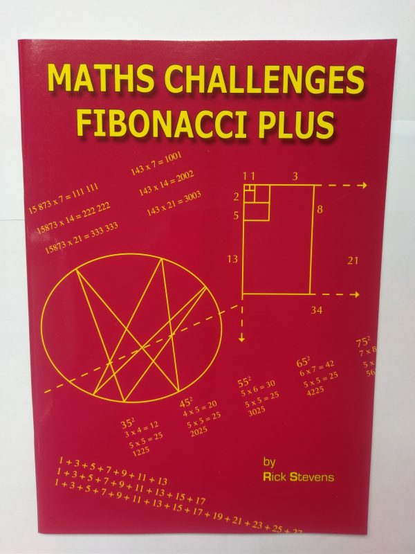 Maths Challenges Fibonacci Plus (Yr 5-8)