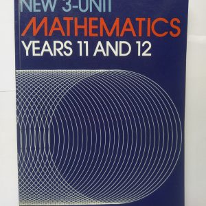 New 3-Unit Mathematics Yr 11 &12