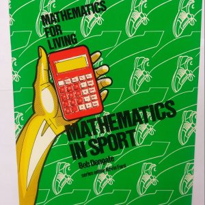 Maths for the Living Mathematics in Sport Yr 7-8