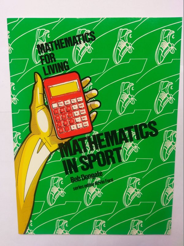 Maths for the Living Mathematics in Sport Yr 7-8