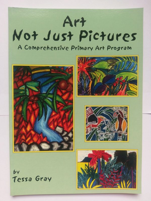 Art Not Just Pictures – Primary Art Program